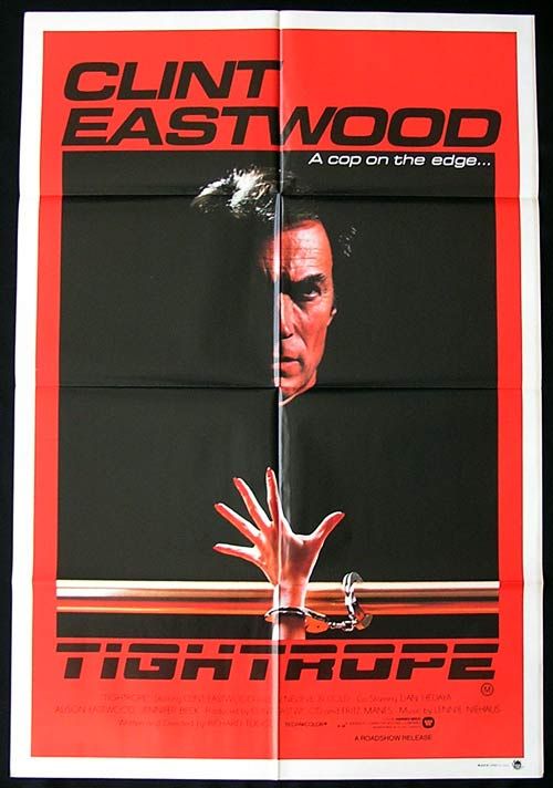 TIGHTROPE 84 Clint Eastwood ORIGINAL one sheet poster  