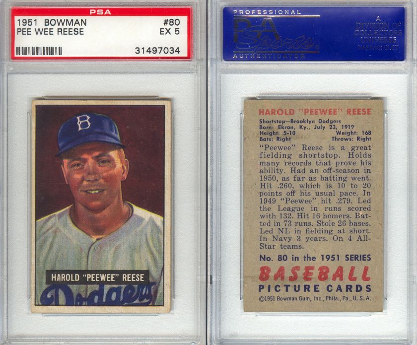 1951 BOWMAN #80 PEE WEE REESE PSA 5 (7034)  