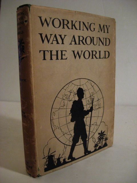 1918 HARRY A. FRANCK WORKING MY WAY AROUND WORLD PHOTOS  