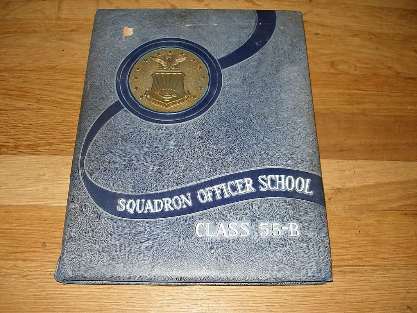 1955 b Air University SQUADRON OFFICER SCHOOL Maxwell Air Force Base 