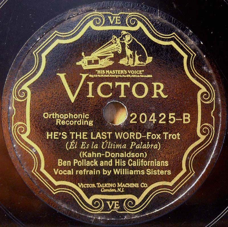 BEN POLLACK Victor 20425 Hes The Last Word JAZZ 78 RPM  