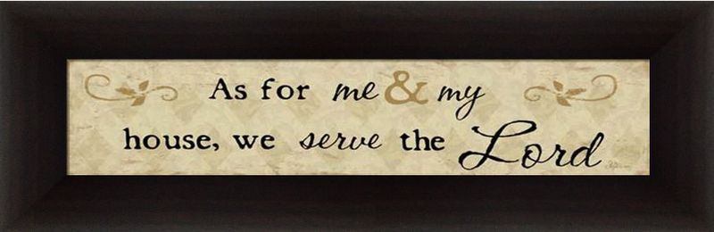 As for Me and My House We Will Serve The Lord Sign Art  