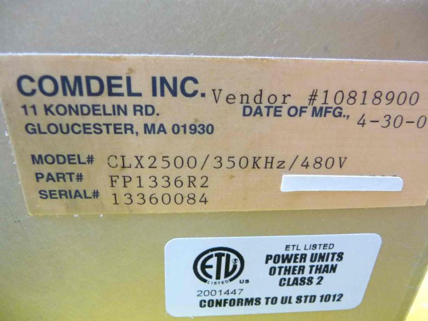 Comdel CLX 2500 RF Generator FP1336R2 workng 0190 02702  